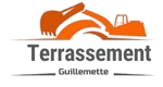 Terrassement Guillemette - Entreprise de terrassement, démolition et construction